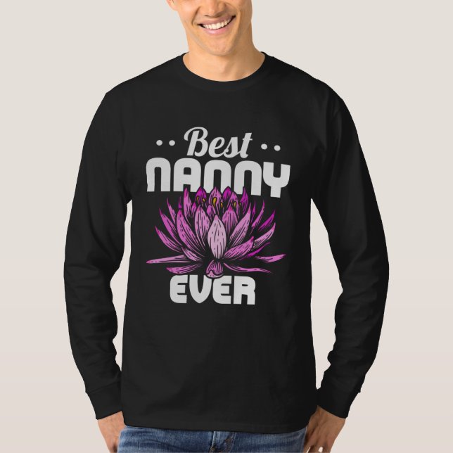 Camiseta Best Nanny Ever Cute Grandmother Nanny Mothers Day (Frente)