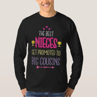 Camiseta Best Nieces Become Big Cousins Apparel Big Sister 
