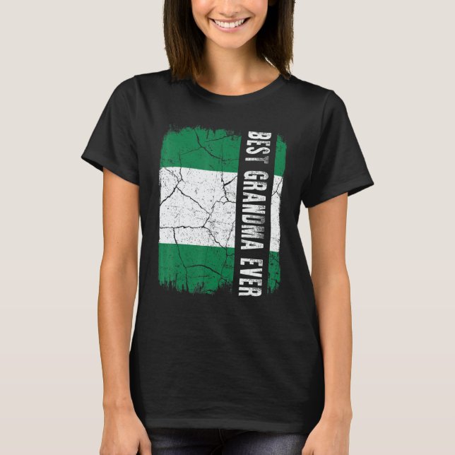 Camiseta Best Nigerian Grandma Ever Nigeria Flag Mother's D (Frente)