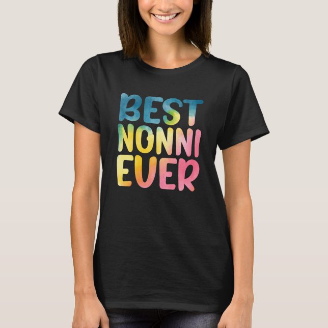 Camiseta Best Nonni Ever Mother's Day Nonni (Frente)