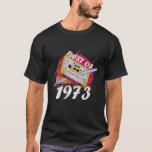 Camiseta Best Of 1973 S Women Men 1973 Vintage 40Th Birthda<br><div class="desc">Best of 1973 Shirts Women Men 197</div>