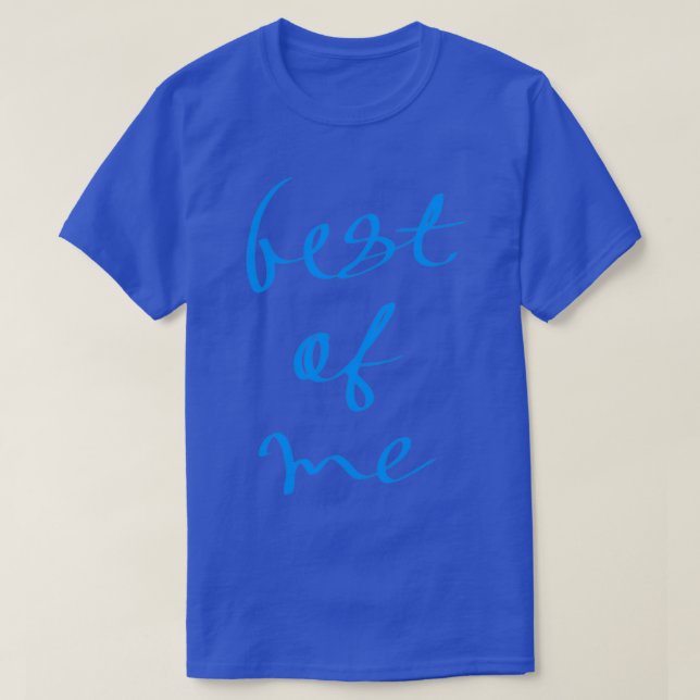 Camiseta Best of me (Frente do Design)