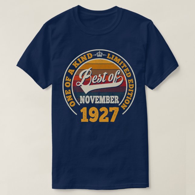 Camiseta Best Of November 1927 95th Birthday Gift For 95 Ye (Frente do Design)