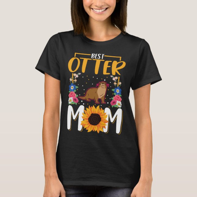 Camiseta Best Otter Mom Ever  1 (Frente)