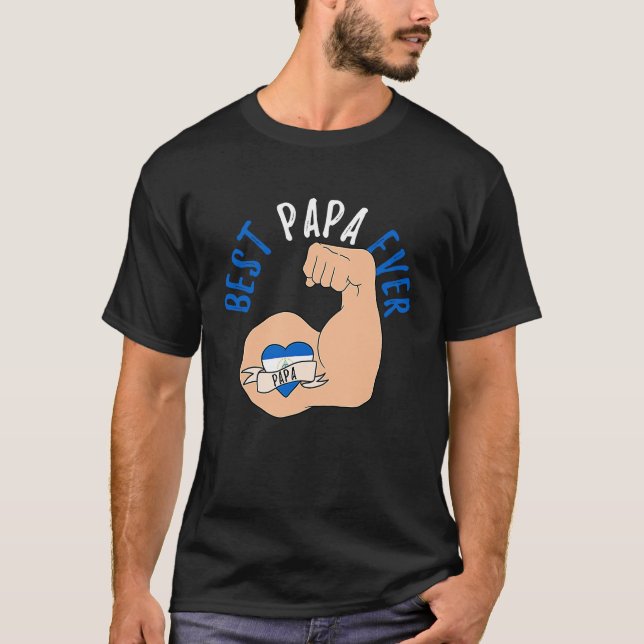 Camiseta Best Papa Ever Nicaraguan Dad Fathers Day (Frente)