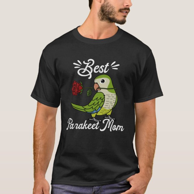 Camiseta Best Parrot Mom I Green Monk Parakeet Quaker (Frente)