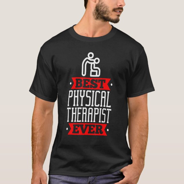 Camiseta Best Physical Therapis  Appreciation Physiotherapi (Frente)