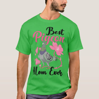 Camiseta Best Pigeon Mom Ever