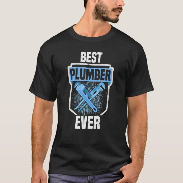 Camiseta Best Plumber ever Pipe Wrench Tradesman plumbing P (Frente)