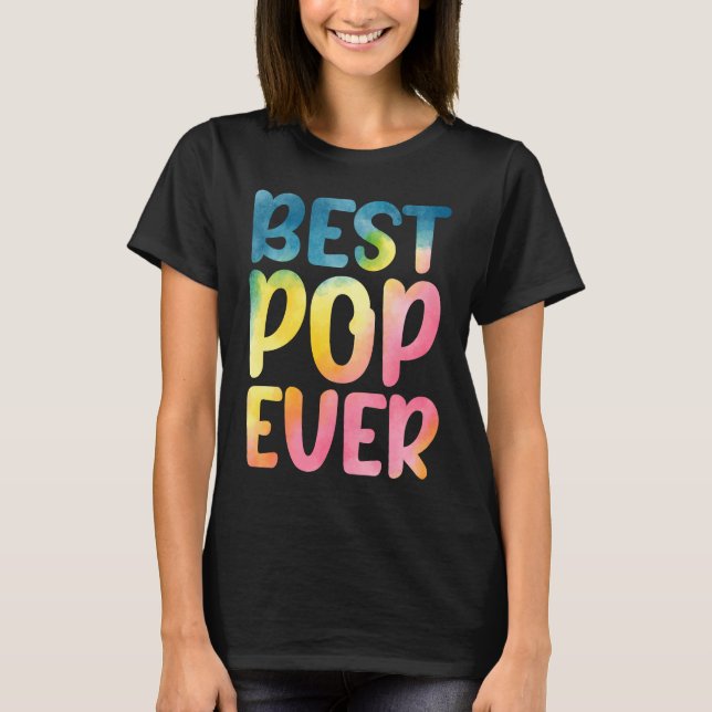 Camiseta Best Pop Ever  Father's Day Pop (Frente)