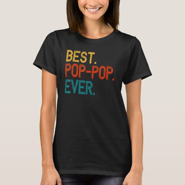 Camiseta Best Pop Pop Ever  Cool PopPop (Frente)