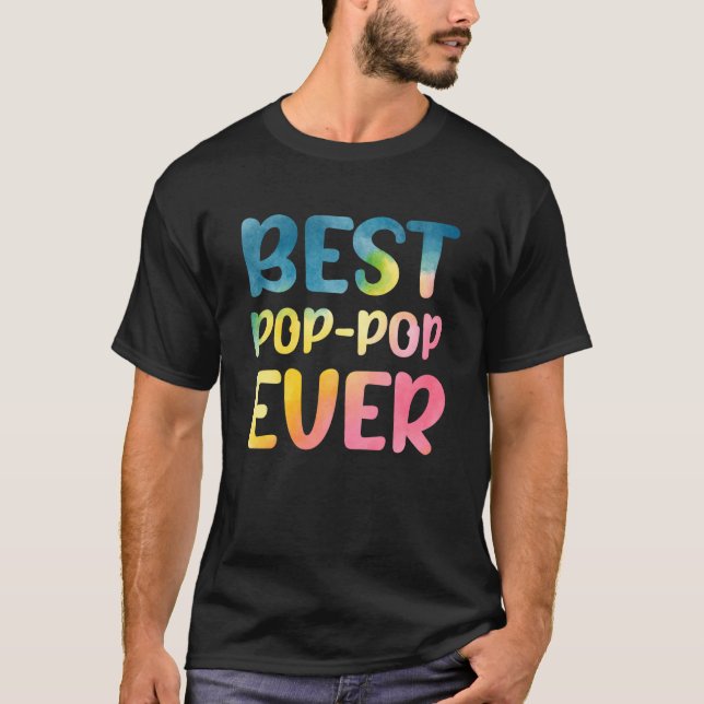 Camiseta Best Pop pop Ever Father's Day Pop pop (Frente)