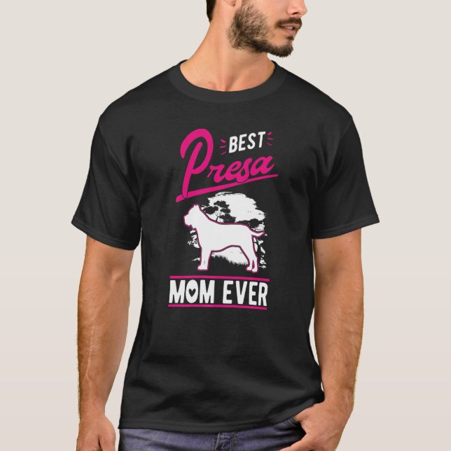 Camiseta Best Presa Canario Mom Ever   (Frente)
