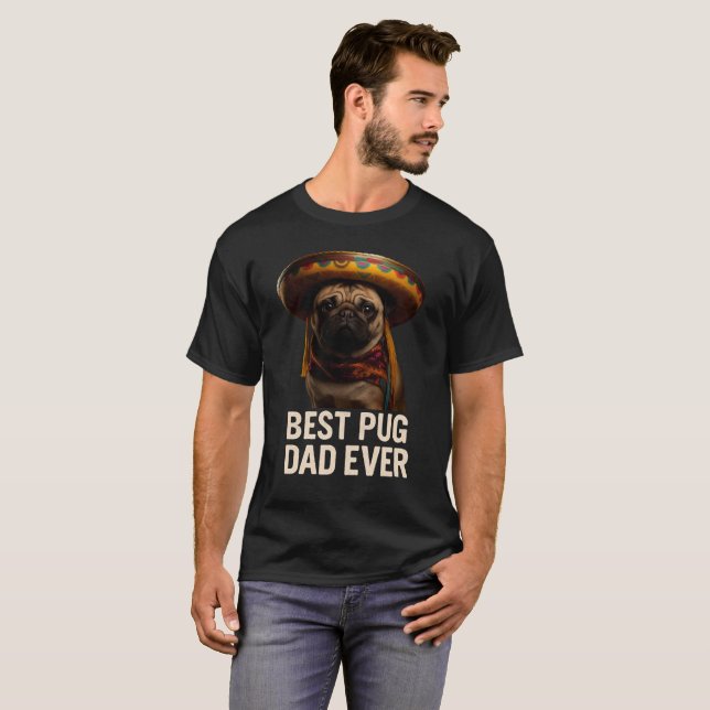 Camiseta Best Pug Pai Ever T-Shirt - Engraçado Pug Lover Gi (Frente Completa)