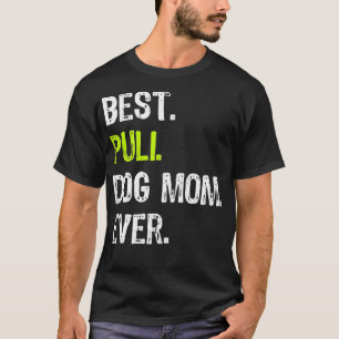 Camiseta Best Puli Dog MOM Ever Dog Lovers 