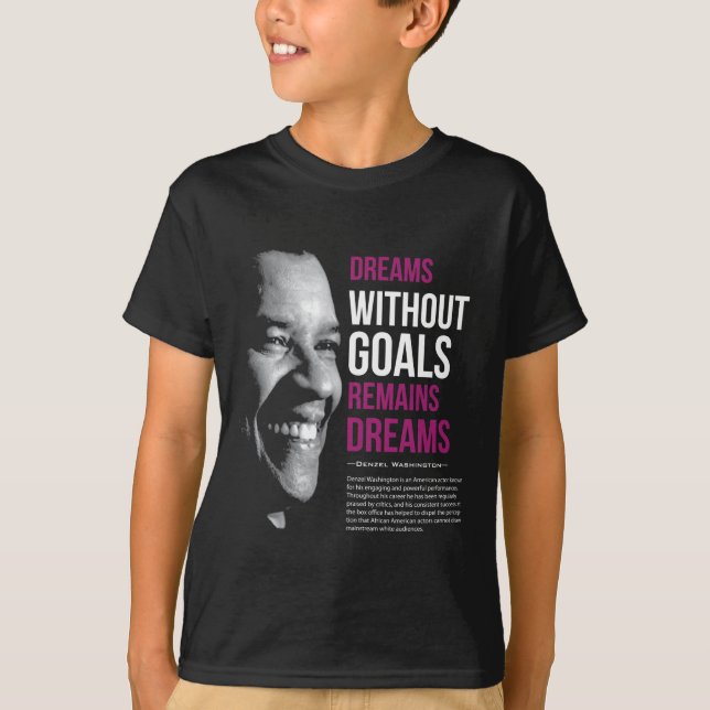 Camiseta Best Quote With Denzel Washington (Frente)