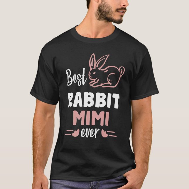 Camiseta Best Rabbit Mimi Ever Cute Bunny Family Friend Mat (Frente)