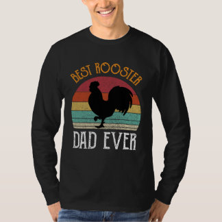 Camiseta Best Rooster Daddy Ever  chickens Hen  farmer