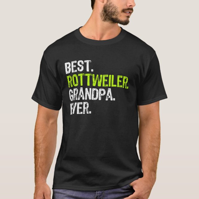 Camiseta Best Rottweiler Grandpa Ever Dog (Frente)