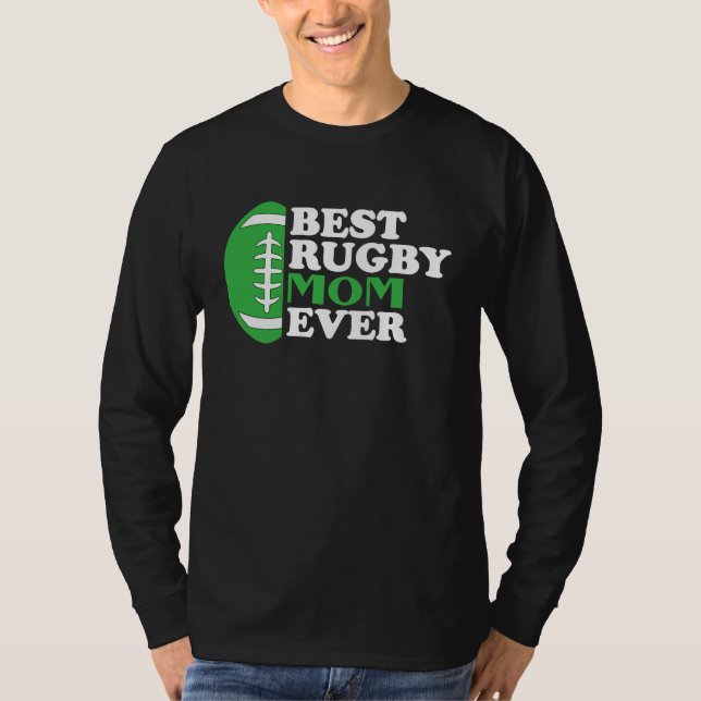 Camiseta Best Rugby Mom Ever I Rugby Player I Rugby (Frente)