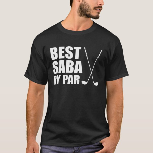 Camiseta Best Saba By Par Jewish Grandpa Golfer Pun (Frente)