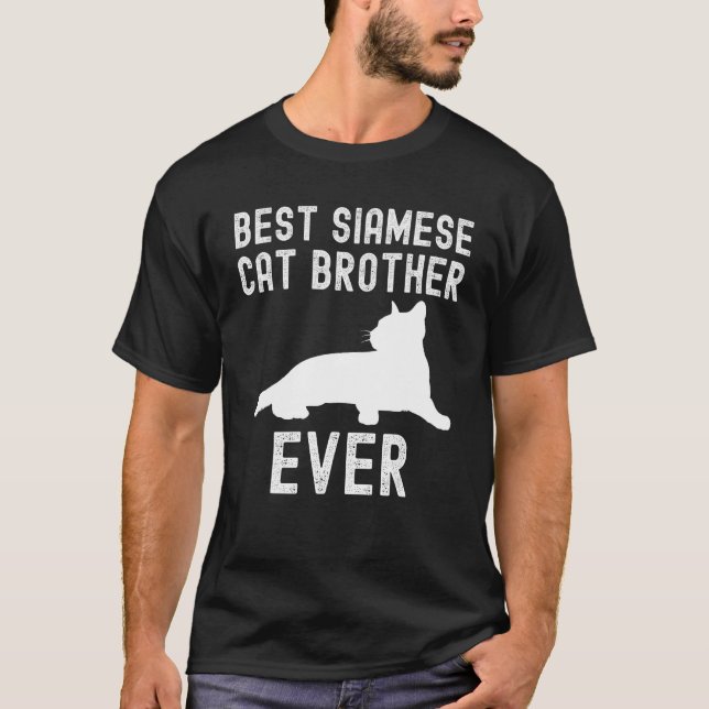 Camiseta Best Siamese cat brother Ever Father Day (Frente)