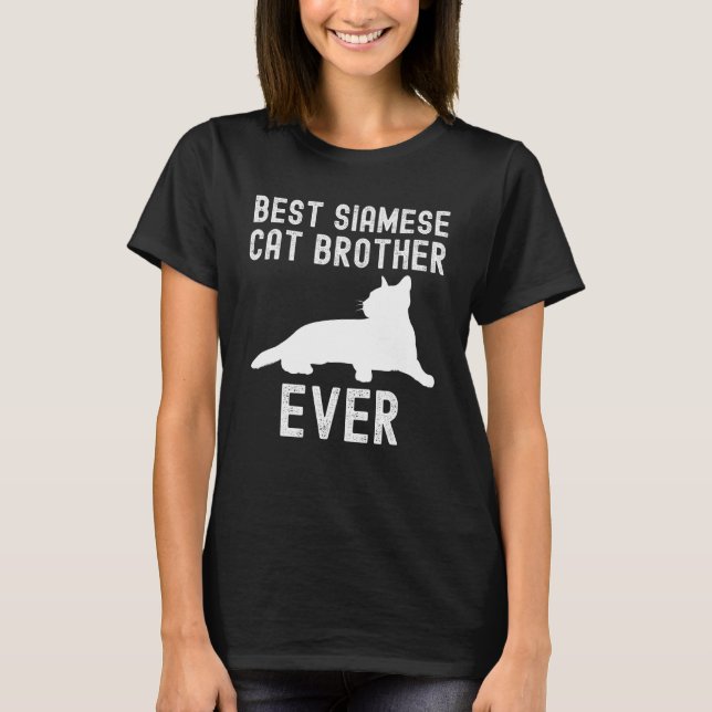 Camiseta Best Siamese cat brother Ever Father Day (Frente)