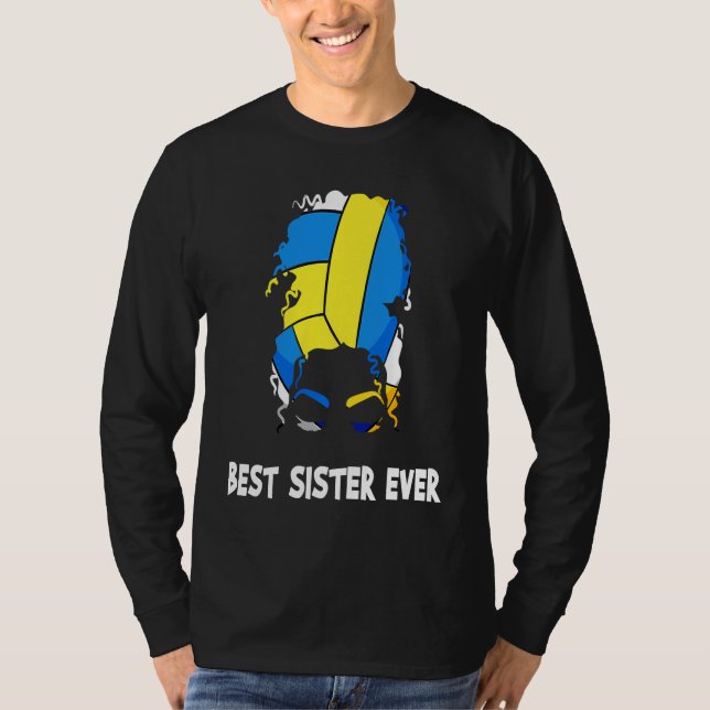 Camiseta Best Sister Ever Volleyball Mother's Day Sister Me (Frente)