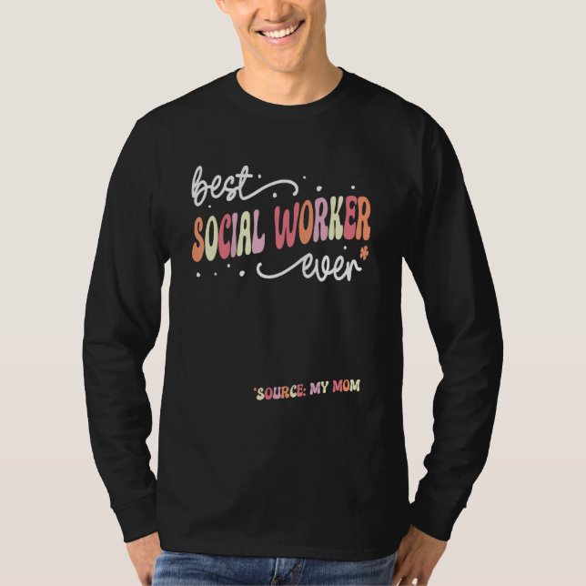 Camiseta Best Social Worker Ever  Social Worker (Frente)