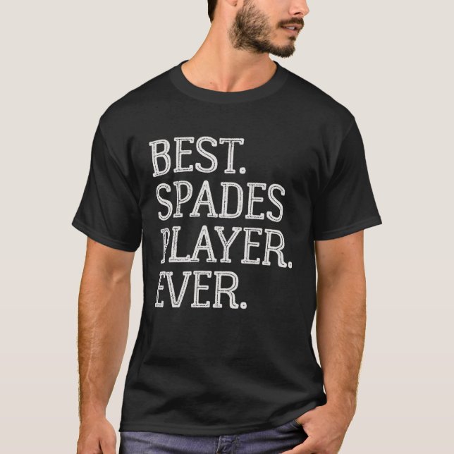 Camiseta Best Spades Player Ever  Spades Card Game (Frente)