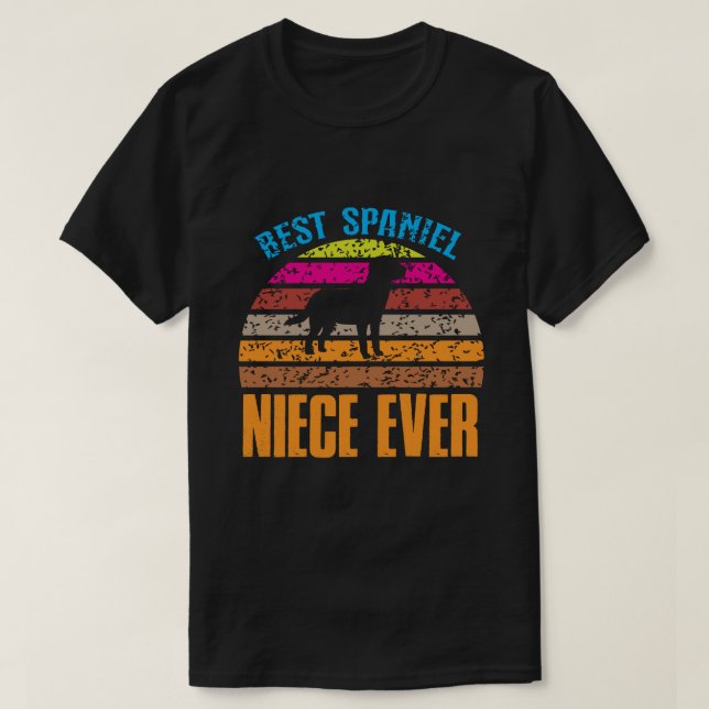 Camiseta Best Spaniel NIECE EVER Vintage (Frente do Design)