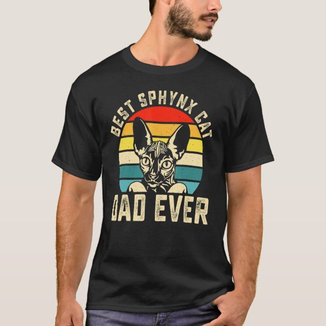Camiseta Best Sphynx Cat Dad Ever   Cat   Father Mens (Frente)