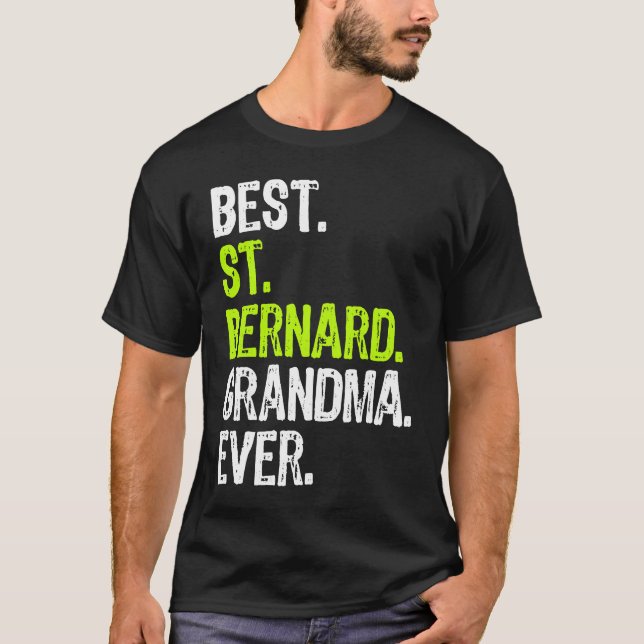 Camiseta Best St Bernard Grandma Ever Dog (Frente)