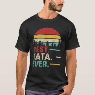 Camiseta Best Tata Eterny Retro Vintage Avô Birthda