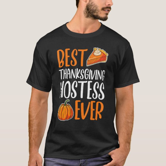 Camiseta Best Thanksgiving Hostess Thanks Giving  Thanksgiv (Frente)