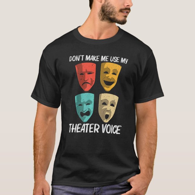 Camiseta Best Theater For Men Women Broadway Musical Theate (Frente)