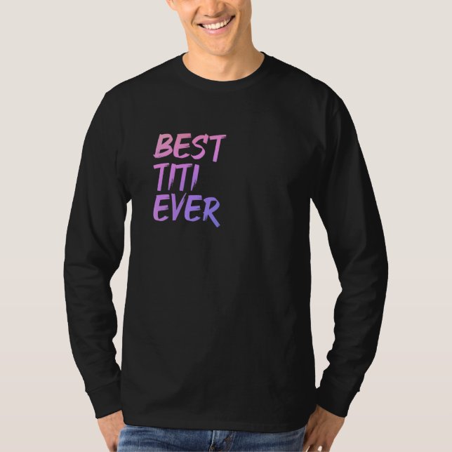 Camiseta Best Titi Ever Excelente Tunty Pink Mulheres Madri (Frente)