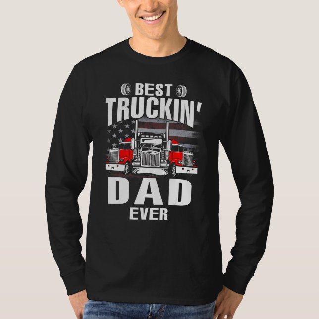 Camiseta Best Truckin' DAD Ever USA Flag Father's Day (Frente)