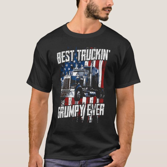 Camiseta Best Truckin Grumpy Ever On Fathers Day Trucker dr (Frente)