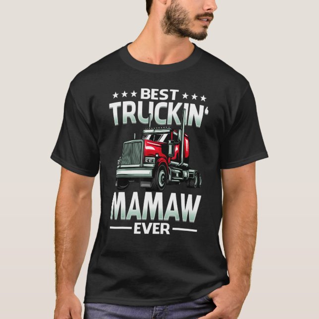 Camiseta Best Truckin' Mamaw Ever Trucker Mother's Day (Frente)