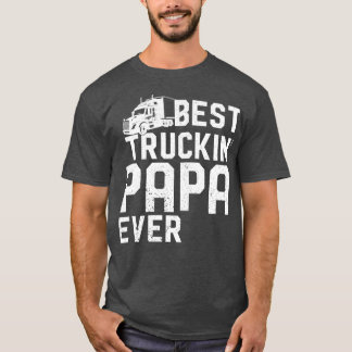 Camiseta Best Trucking Dad Papa Ever
