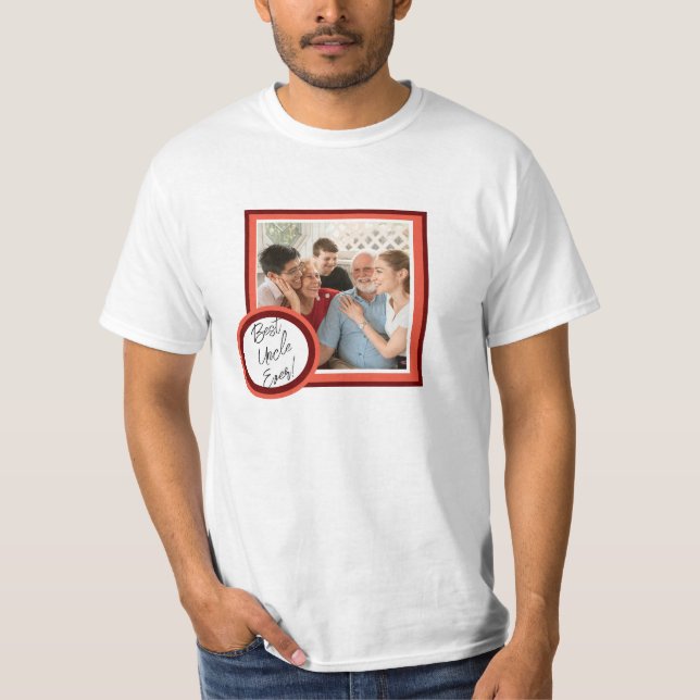 Camiseta Best Uncle Ever Custom Photo Gift Shirt (Frente)