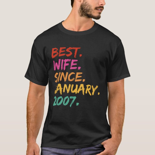 Camiseta Best Wife Since January 2007 Anniversary Celebrati (Frente)