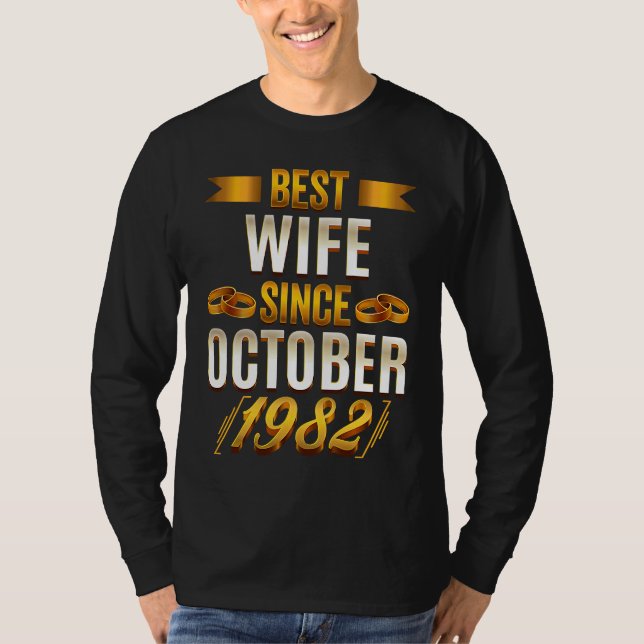 Camiseta Best Wife Since October 1982   40th Anniversary Wi (Frente)