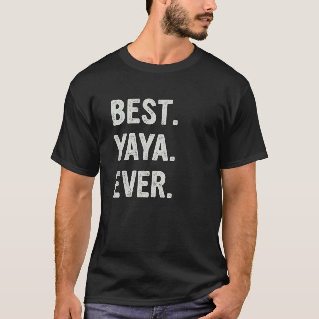 Camiseta Best Yaya Ever Family Grandma (Frente)