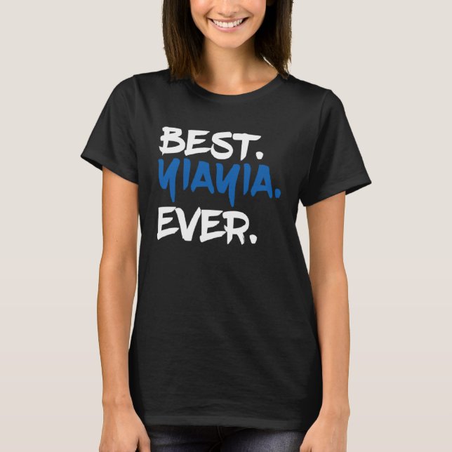Camiseta Best Yiayia Ever   Greek Grandma (Frente)