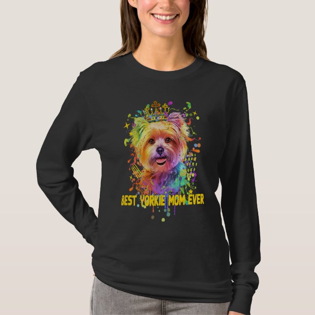 Camiseta Best Yorkie Mom Ever  Dog Mom Humor Fur Mom (Frente)