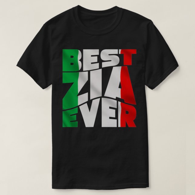 Camiseta Best Zia Ever Gift Italiana Tia Love Oferece Itáli (Frente do Design)