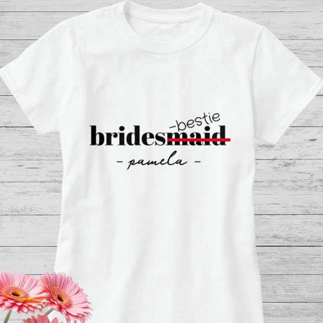 Camiseta Bestie Bridesmaid Bachelorette (Criador carregado)