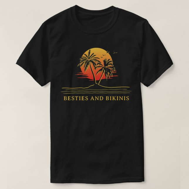 Camiseta Besties E Bikinis Beach Amigos Ocean Buddy Natação (Frente do Design)